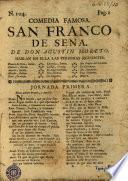Comedia famosa, San Franco de Sena