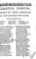 Comedia famosa, Tambien da Amor Libertad, etc. In verse