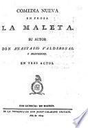 Comedia nueva en prosa La Maleta