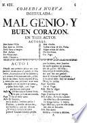 Comedia nueva intitulada: Mal Genio y buen corazon