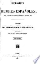 Comedias de Don Pedro Calderon de La Barca