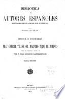Comedias escogidas de fray Gabriel Tellez el maestro Tirso de Molina