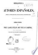 Comedias Escogidas de Frey Lope Félix de Vega Carpio