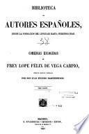 Comedias escogidas de Frey Lope Félix de Vega Carpio