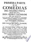 Comedias ... que nuevamente corregidas publica Juan de Vera Tassis y Villarroel