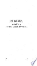 Comedias. Segunda Edicion, Corregida y aumentada con una Comedia