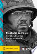Comedias, tragedias y cosas que explotan - Stephanie Zacharek