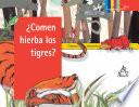 ¿Comen hierba los tigres?