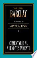 Comentario al Nuevo Testamento Vol. 16
