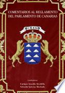 Comentarios al Reglamento del Parlamento de Canarias