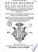 Comentarios de los hechos de los españoles, franceses, y venecianos en Italia, y de otras Republicas, Potentados, Principes, y Capitanes famosos italianos, desde el an̂o 1281 hasta el de 1559 por Antonio de Herrera
