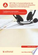 Comercialización de productos y servicios en pequeños negocios o microempresas. ADGD0210
