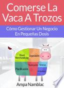Comerse La Vaca A Trozos