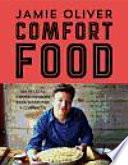 Comford food: 100 recetas imprescindibles para disfrutar y compartir