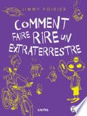 Comment faire rire un extraterrestre