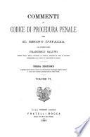 Commenti al codice di procedura penale per il regno d'Italia