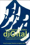 Communicate at digital age