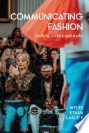 Communicating Fashion