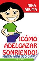Como adelgazar sonriendo