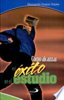 Como alcanzar el exito en el estudio