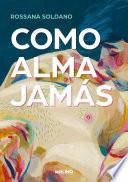 Como alma jamás