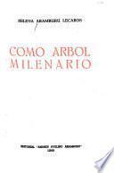 Como arbol milenario