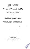 Como barbero y como alcalde