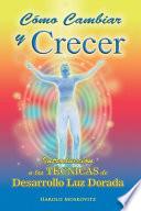 Como Cambiar y Crecer