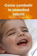 Como combatir la obesidad Infantil