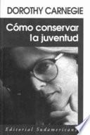 Como Conservar La Juventud