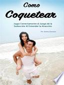Como Coquetear