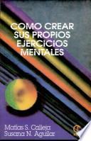 Como Crear sus Propios Ejercicios Mentales