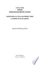 Cómo criar niños emocionalmente sanos