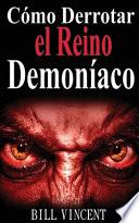 Cómo Derrotar el Reino Demoníaco