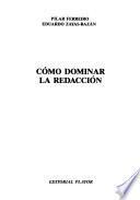 Cómo dominar la redacción