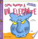 Como Dormir a Un Elefante