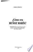Cómo era Muñoz Marín?
