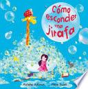 Como Esconder Una Jirafa