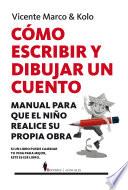 Cómo escribir y dibujar un cuento