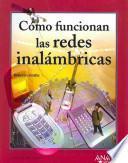 Cómo funcionan las redes inalámbricas