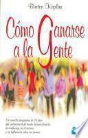 Cómo ganarse a la gente