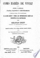 Como habéis de vivir!