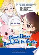 Cómo hacer realidad tu sueño