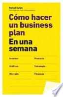 Cómo hacer un business plan en una semana