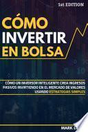 Cómo invertir en Bolsa