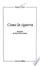 Como la cigarra