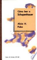 Cómo leer a Schopenhauer