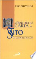 CÓMO LEER LA CARTA A TITO