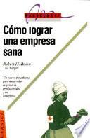 Cómo lograr una empresa sana