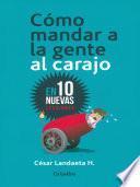 Como mandar a la gente al carajo